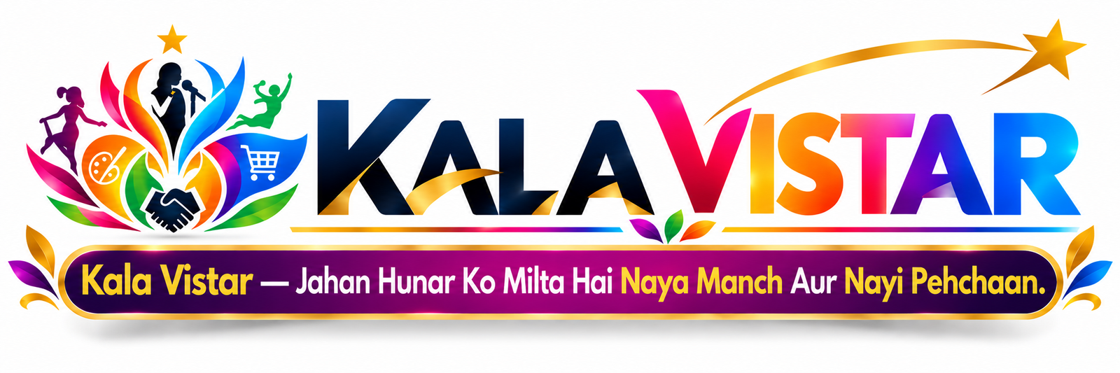 Kala Vistar &mdash; Jaha talent ko milta hai growth ka VISTAR